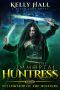 [The Immortal Huntress 02] • Fellowship of the Hunters